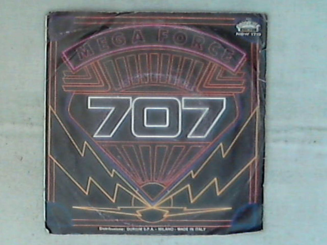 45 giri - 7' - 707 - Mega Force