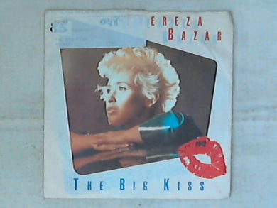 45 giri - 7' - Thereza Bazar -  The Big Kiss