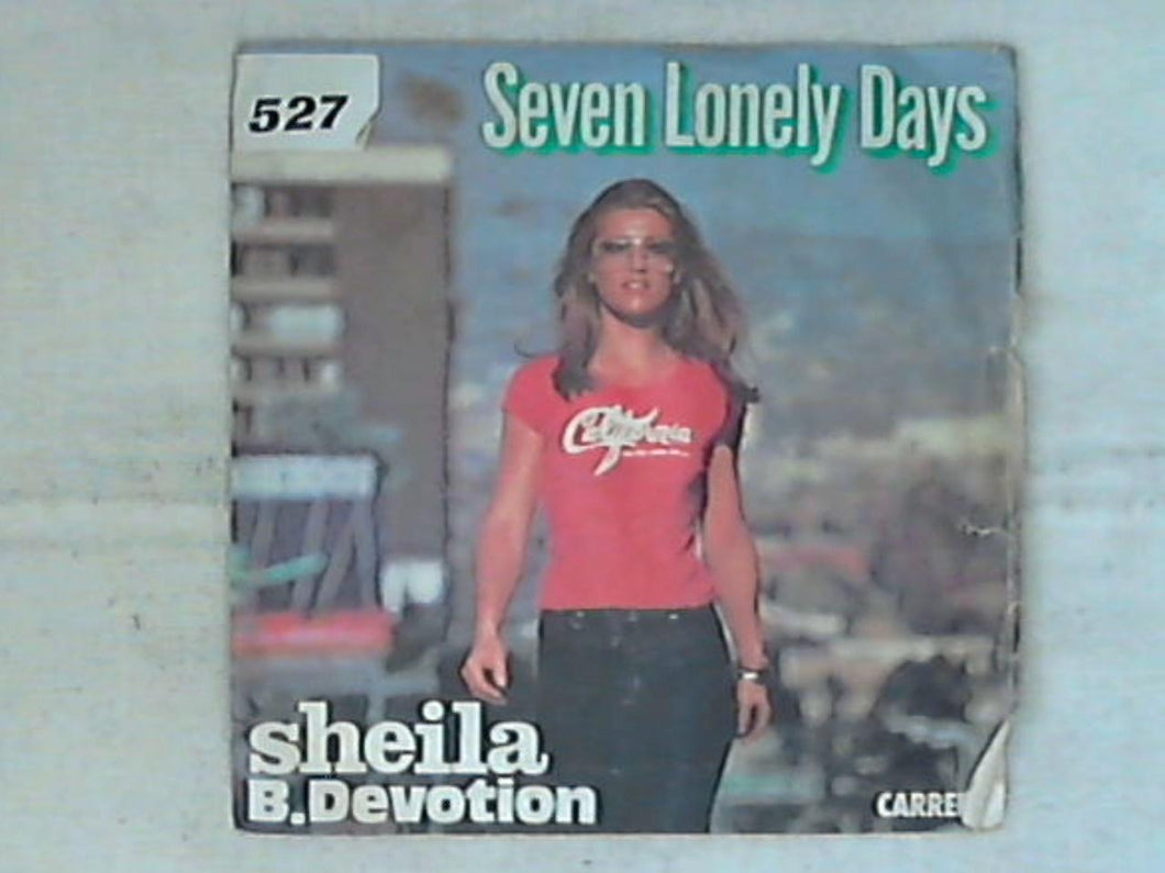 45 giri - 7' - Sheila B. Devotion* -  Seven Lonely Days