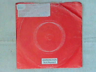 45 giri - 7' - Nick Heyward -  Warning Sign