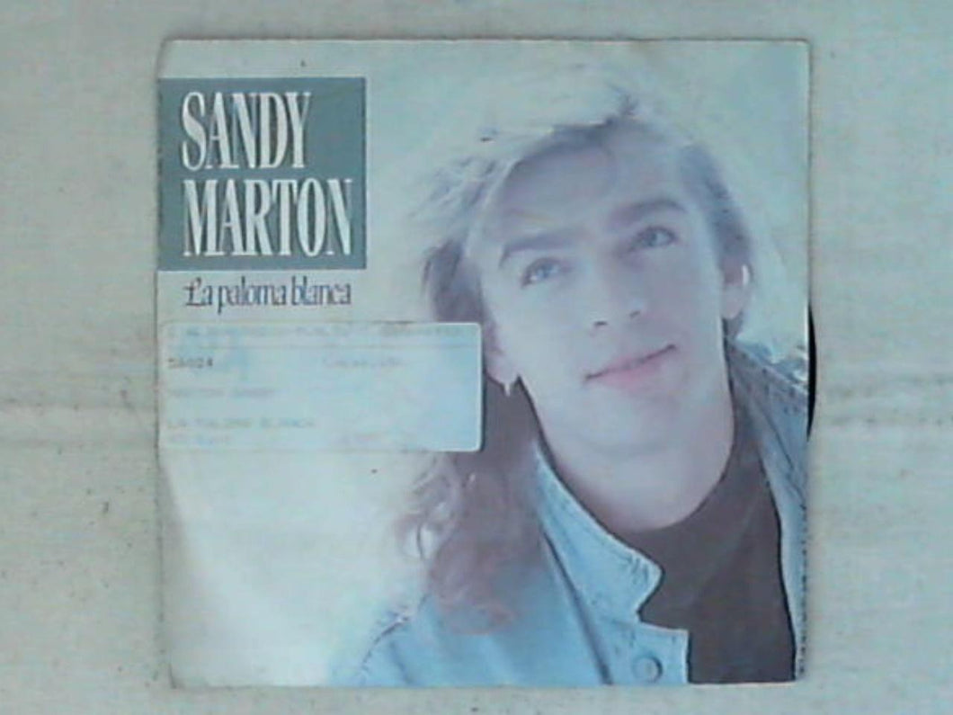 45 giri - 7' - Sandy Marton -  La Paloma Blanca