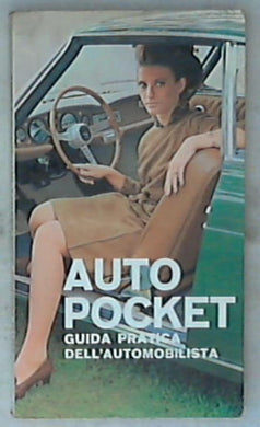 Auto pocket : guida pratica dell'automobilista