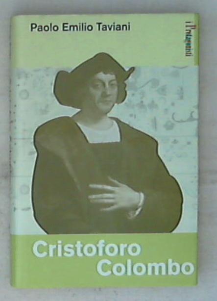 Cristoforo Colombo / Paolo Emilio Taviani