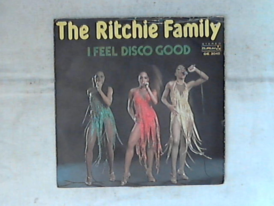 45 giri - 7' - The Ritchie Family - I Feel Disco Good