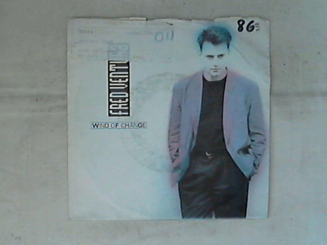45 giri - 7' - Fred Ventura - Wind Of Change