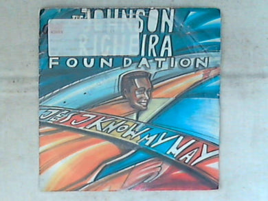 45 giri - 7' - The Johnson Righeira Foundation - Yes I Know My Way
