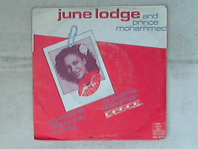 45 giri - 7' - June Lodge And Prince Mohammed - Someone Loves You Honey / One Time Daughter