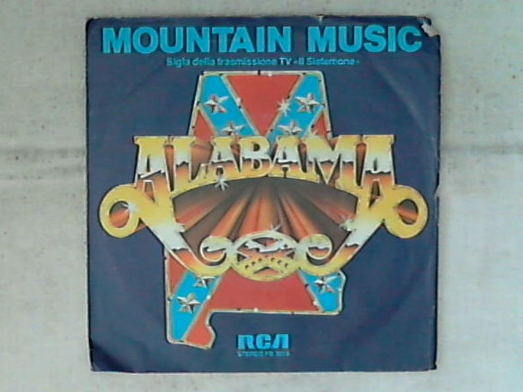 45 giri - 7' - Alabama - Mountain Music