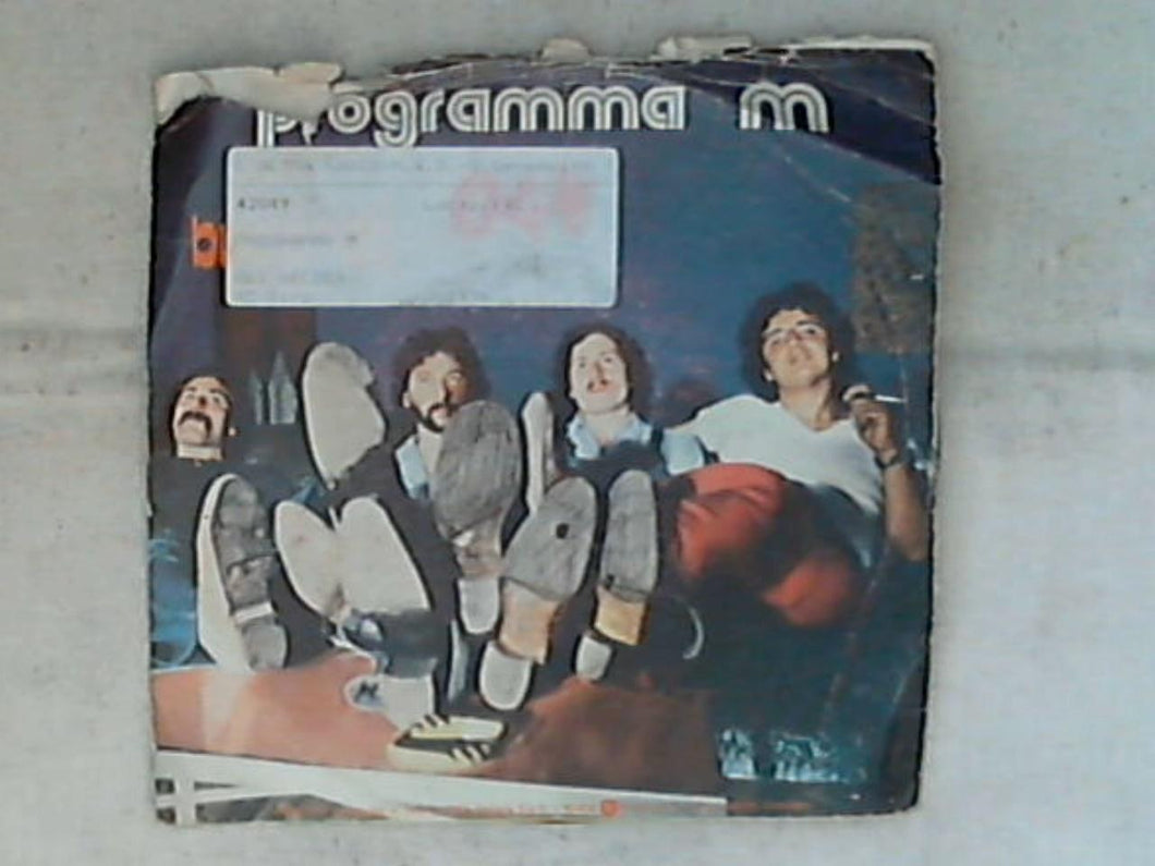 45 giri - 7' - Programma M - Sei Gelosa / Bugiarda