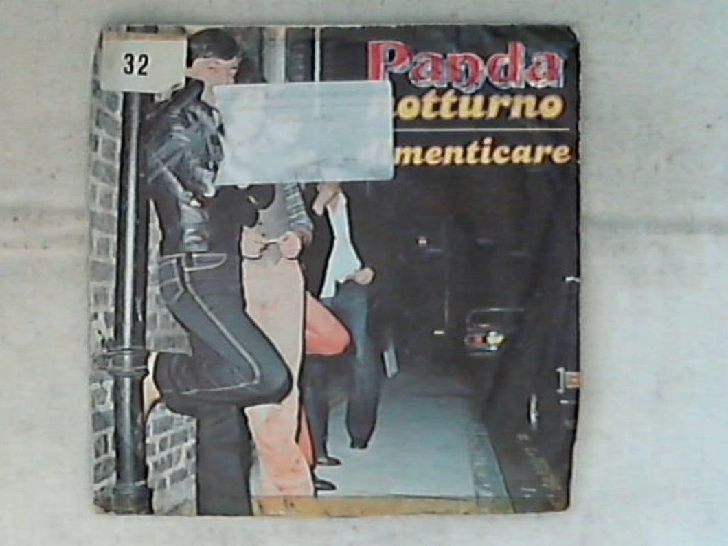45 giri - 7' - Panda - Notturno / Dimenticare
