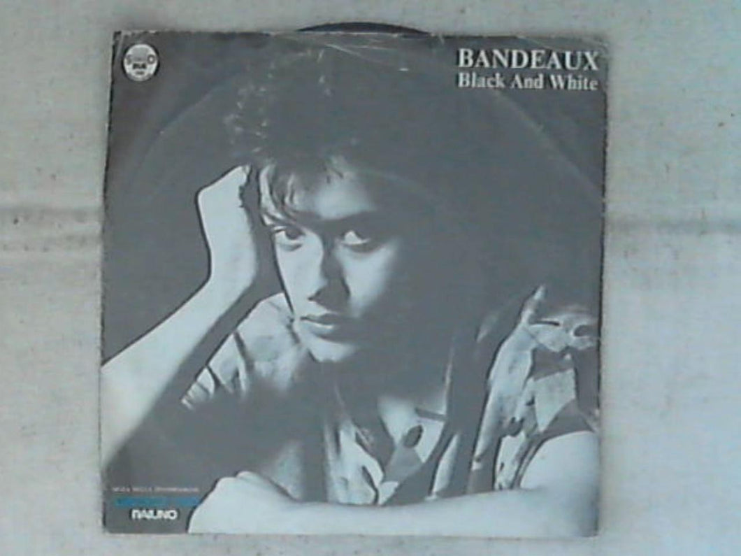 45 giri - 7' - Bandeaux - Black And White