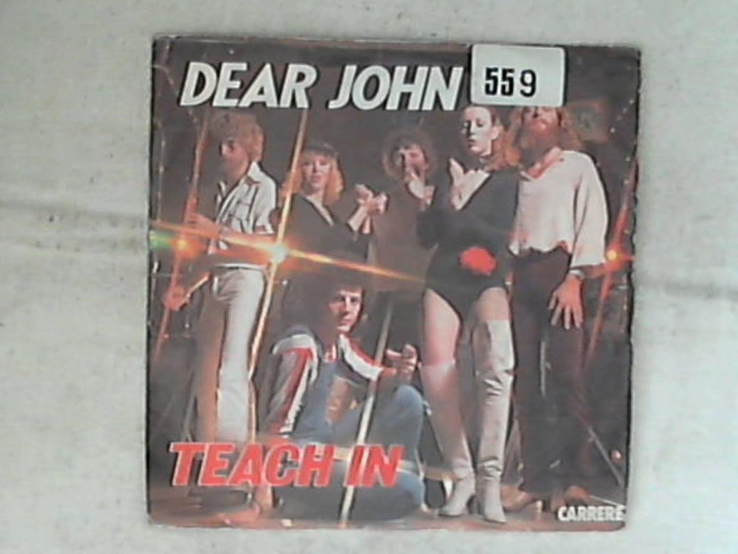 45 giri - 7' - Teach-In - Dear John