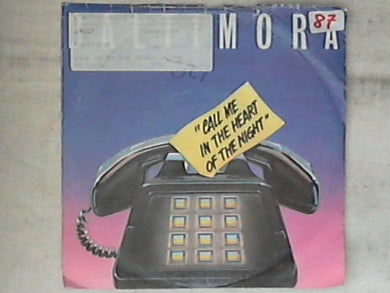 45 giri - 7' - Baltimora - Call Me In The Heart Of The Night