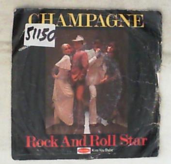 45 giri - 7' - Champagne - Rock And Roll Star