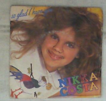 45 giri - 7' - Nikka Costa - So Glad I Have You