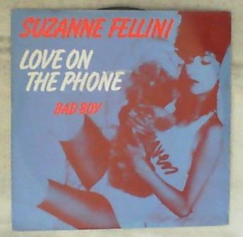 45 giri - 7'' - Suzanne Fellini - Love On The Phone