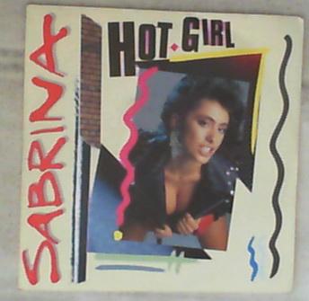 45 giri - 7'' - Sabrina - Hot Girl