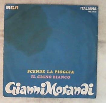 45 giri - 7' - Gianni Morandi - Scende La Pioggia / Il Cigno Bianco