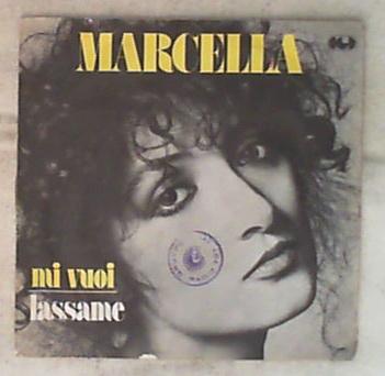 45 giri - 7' - Marcella Bella - Mi Vuoi