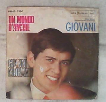45 giri - 7' - Gianni Morandi - Un Mondo D'Amore