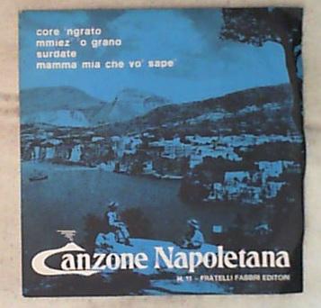 45 giri - 7' - Various - Canzone Napoletana - N° 11