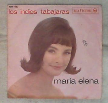 45 giri - 7' - Los Indios Tabajaras - Maria Elena