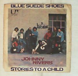45 giri - 7' - Johnny Rivers - Blue Suede Shoes