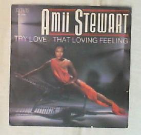 45 giri - 7' - Amii Stewart - Try Love / That Loving Feeling