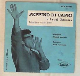 45 giri - 7' - Peppino Di Capri E I Suoi Rockers - Juke-Box D'Oro 1959