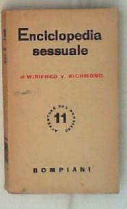 Enciclopedia sessuale / Winifred V. Richmond