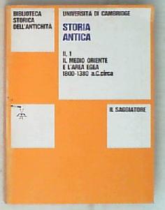 Il Medio Oriente e l'area egea, 1800-1380 a. C. circa