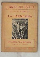 La Farnesina / Federico Hermanini L' arte per tutti ; 3
