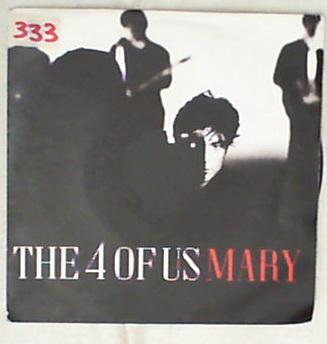 45 giri - 7' - The 4 Of Us - Mary