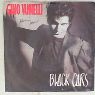 45 giri - 7' - Gino Vannelli - Black Cars