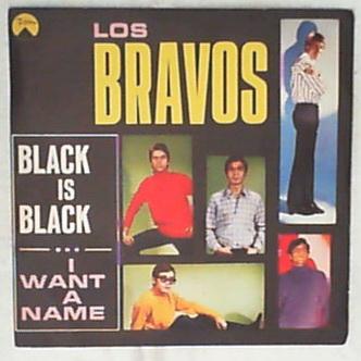 45 giri - 7' - Los Bravos - Black Is Black / I Want A Name