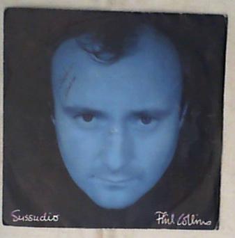 45 giri - 7' - Phil Collins - Sussudio