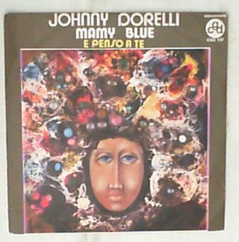 45 giri - 7' - Johnny Dorelli - Mamy Blue