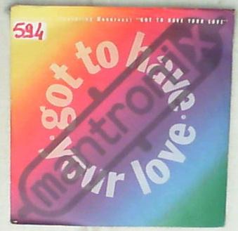 45 giri - 7' - Mantronix - Got To Have Your Love