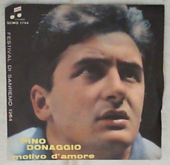 45 giri - 7' - Pino Donaggio - Motivo D'Amore