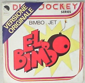 45 giri - 7' - Bimbo Jet - El Bimbo