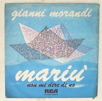 45 giri - 7' - Gianni Morandi - Mariù