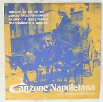 45 giri - 7' - Rondinella Pasquariello Bruni - Canzone Napoletana - N° 16
