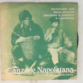 45 giri - 7' - Fusco Cigliano Albanese - Canzone Napoletana - N° 18