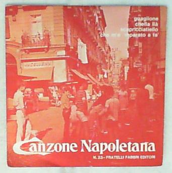 45 giri - 7' - Guaglione Carosone Bruni Cigliano - Canzone Napoletana - N° 23