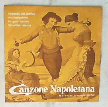 45 giri - 7' - Lomanto Michelemma Bruni Murolo - Canzone Napoletana - N° 1