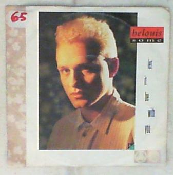 45 giri - 7' - Belouis Some - Let It Be With You