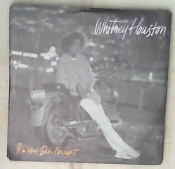 45 giri - 7' - Whitney Houston - I'm Your Baby Tonight