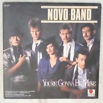 45 giri - 7' - Novo Band - You're Gonna Be Mine