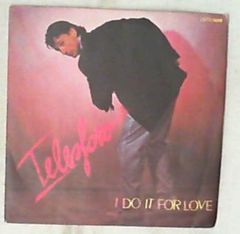 45 giri - 7' - Telesforo - I Do It For Love