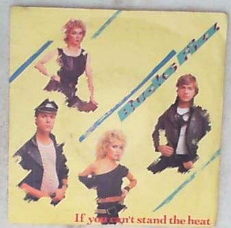 45 giri - 7' - Bucks Fizz - If You Can't Stand The Heat